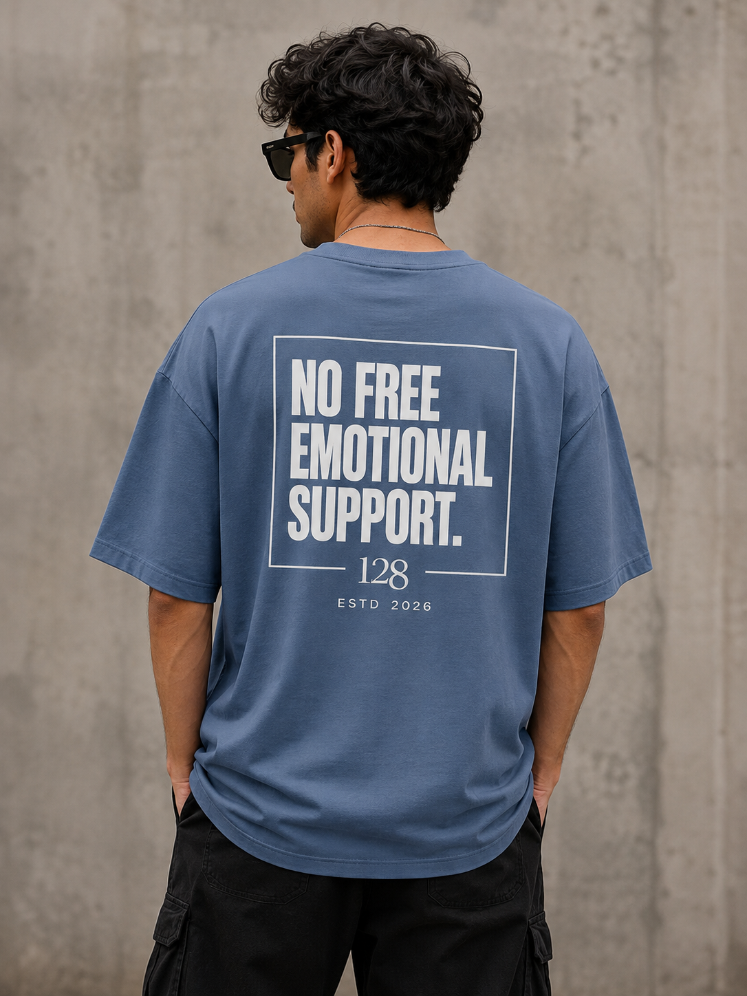 NO FREE EMOTIONAL SUPPORT. | Premium Oversized Steel Blue T-Shirt | Label 28