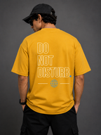DO NOT DISTURB. Oversized Mustard Yellow T-Shirt | 240 GSM Cotton Lycra | Label 28
